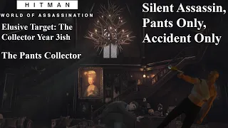 Hitman WOA: ET# 41: The Collector Year 3ish SA/Pants Only/AO