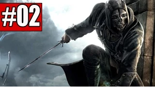 Dishonored Definitive Edition Walkthrough Part 2 No Commentary Gameplay Lets Play