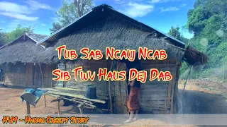 Creepy Story - Tub Sab Ncauj Ncab Haus Daj Dab 23-08-2022