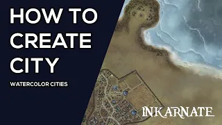 How to Create City | Inkarnate Stream