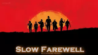 EPIC COUNTRY | ''Slow Farewell'' by Extreme Music (Dark Country 5)