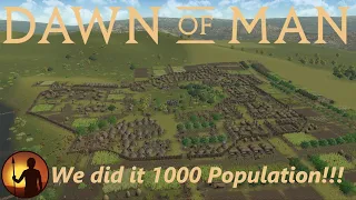 Dawn Of Man -- Realistic Stone Age -- 1000 Population Challenge -- Ep44