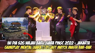 NGERI BANGET GAMEPLAY S2G !! DI LAST MATCH MASIH NYAYUR KILL | S2G JUARA PMGC 2022