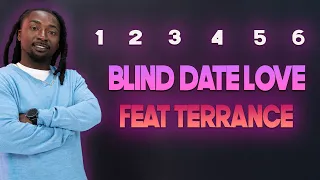 Blind Date Love Feat Terrance | With Arlette Amuli