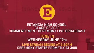 Estancia High School Salute to the Class of 2020