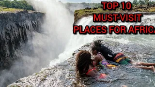 Top 10 Most Visited Places in Africa | Explore Africa's Breathtaking Destinations|Africans Afrikaans