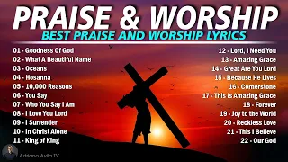 Songs About God Collection 🙏 Top Praise And Worship Songs All Time ✝️ Praise And Worship Lyrics