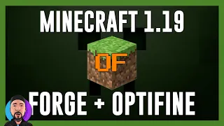 Minecraft 1.19 Forge Optifine Tutorial