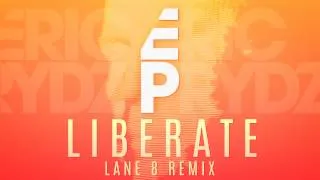 Eric Prydz - Liberate (Lane 8 Remix)