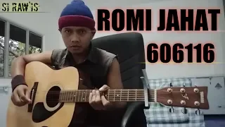 ROMI JAHAT-606116 || gitar cover akustik