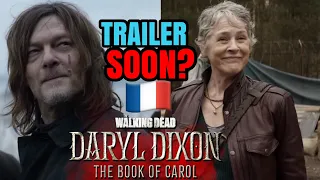 TWD: Daryl Dixon (The Book Of Carol) Season 2 Trailer - Coming Next Week?