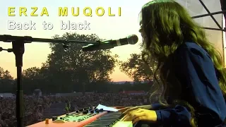 Erza Muqoli - Back to Black (Live video Clip)