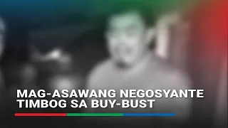 Mag-asawang negosyante timbog sa buy-bust | ABS-CBN News
