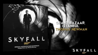 Grand Bazaar, Istanbul- Thomas Newman (007- Skyfall Soundtrack)