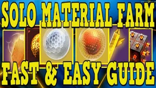 DESTINY 2 | THE ULTIMATE SOLO MATERIAL FARMING GUIDE - FAST UPGRADE & CRAFTING MATERIALS!!!