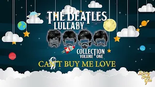 THE BEATLES - Lullaby Collection Volume 1