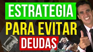 ESTRATEGIA para Evitar CAER en DEUDAS 👍Esta Simple regla puede Ayudarte MUCHO en tus FINANZAS