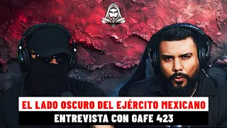 ¡VIDA Y MUERTE! GAFE 423 DESVELA SECRETOS OSCUROS DEL EJÉRCITO, FUERZAS ARMADAS | #2