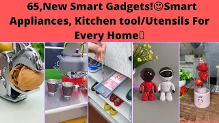 65,Smart Gadgets 123,😍Smart Appliances/Kitchen tool/Utensils For Home🙏Makeup/Beauty, Tiktok#shorts