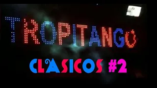 CLASICOS MEXICOLOMBIA #2 |TROPITANGO BAILABLE | DJNACHO