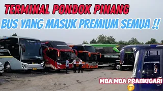 Bisnya Keren Semua‼️ Terminal Bus Pondok Pinang, Terminal Kecil Yang Isinya Bus Bus Premium‼️