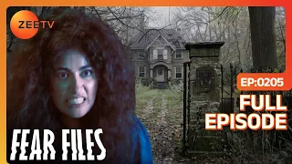 Parveen और उसकी family को मिला अफसाना मंजिल में haunted house | Fear Files | Ep. 205 | Zee TV