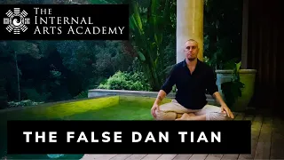 The False & True Dan Tian in Nei Gong & Alchemy