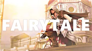 Assassin’s Creed || Fairytale