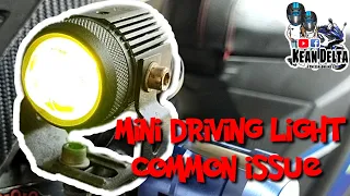 Mini Driving Light | Fan Issue