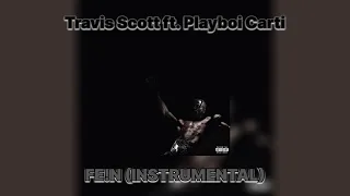 Travis Scott - FE!N (INSTRUMENTAL)