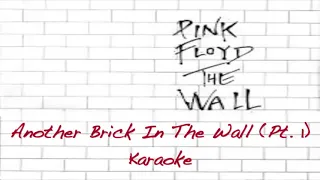 Another Brick In The Wall (Part 1) - Pink Floyd The Wall - Karaoke