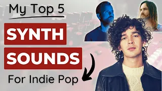 My Top 5 Synth Sounds for Producing Indie Pop