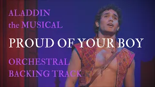 Proud Of Your Boy - Orchestral Backing Track (from Aladdin)