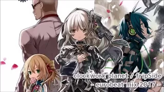 clockwork planet / fripSide