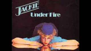 Jackie - Under Fire