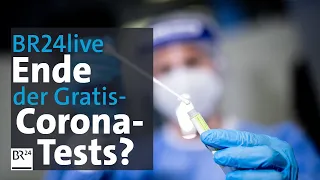 BR24live: Müssen Ungeimpfte Corona-Tests bald selbst zahlen? Holetschek informiert | BR24