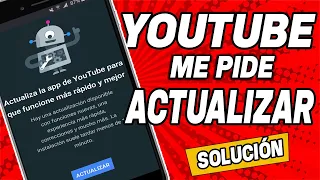 YouTube me pide ACTUALIZAR pero ya esta ACTUALIZADO | SOLUCIÓN YouTube  PIDE ACTUALIZAR | 2023-2024