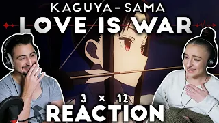 Kaguya Sama: Love is War Season 3 Episode 12 REACTION!