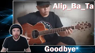 First Time Hearing | Alip_Ba_Ta | A Very Talented Guitarist | Goodbye Reaction