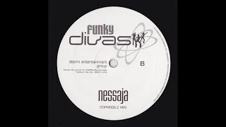 Funky Divas - Nessaja (Topmodelz Mix)