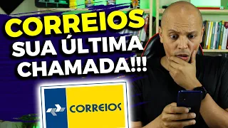 CONCURSO CORREIOS: ESSA É SUA ÚLTIMA CHAMADA!😨