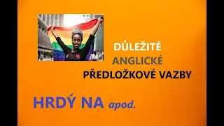 Angličtina - VĚČNÍ ZAČÁTEČNÍCI až MÍRNĚ POKROČILÍ - předložkové vazby, angličtina - základy