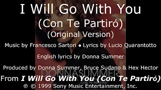 Donna Summer - I Will Go with You (Original) LYRICS - SHM "I Will Go with You" 1999