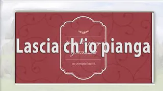 Lascia ch'io pianga（slow ver.) /accompaniment・伴奏（楽譜付き/F:）