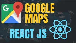 Как подключить google maps в React приложение? 2022