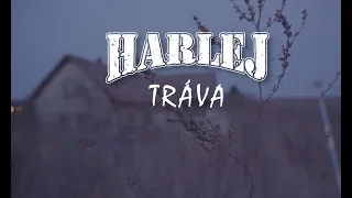 Harlej - Tráva (Official Video)