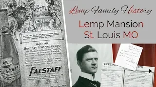 Lemp Mansion Part 1: Lemp Family History