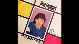 Avio Focolari - Perchè Mi Va