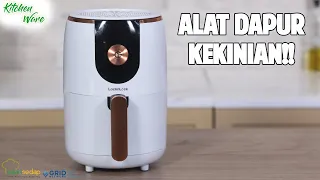 KITCHENWARE: AIRFRYER, ALAT GORENG TANPA MINYAK! LEBIH SEHAT ATAU TIDAK?