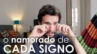 O NAMORADO DE CADA SIGNO